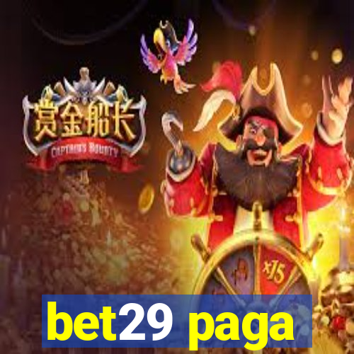 bet29 paga