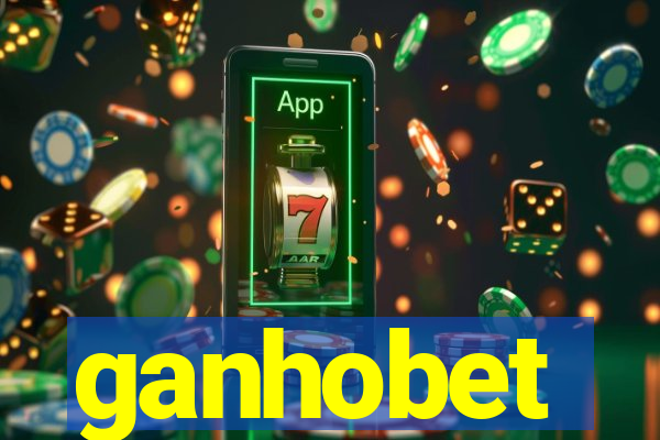 ganhobet