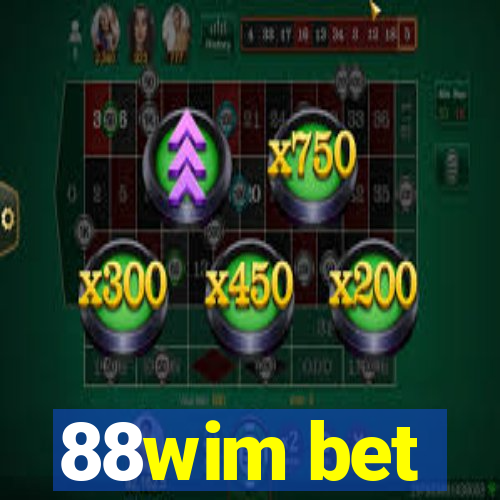 88wim bet