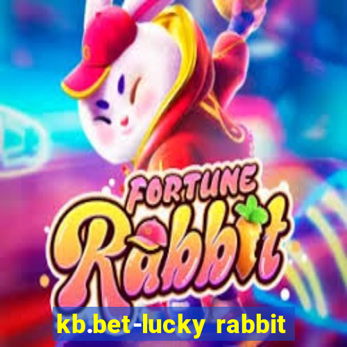 kb.bet-lucky rabbit