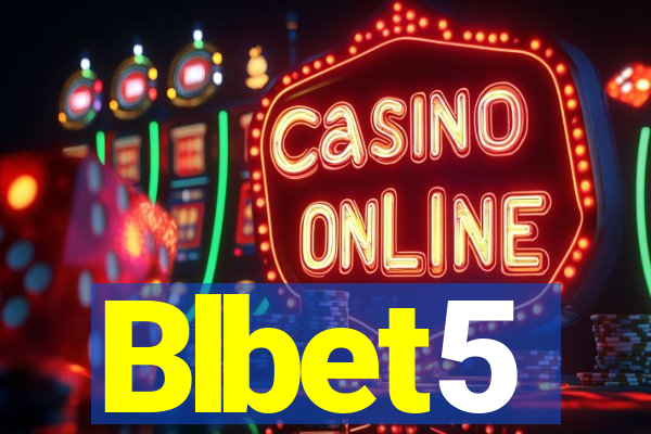 Blbet5