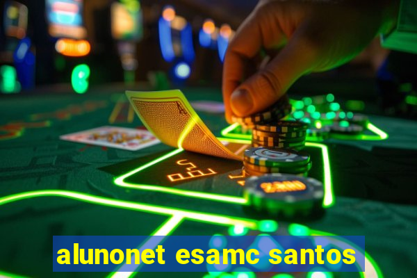 alunonet esamc santos