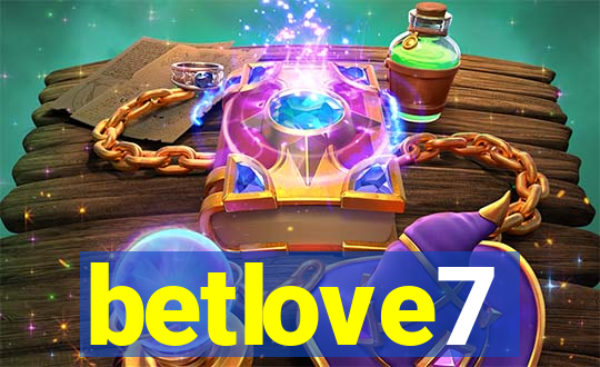 betlove7