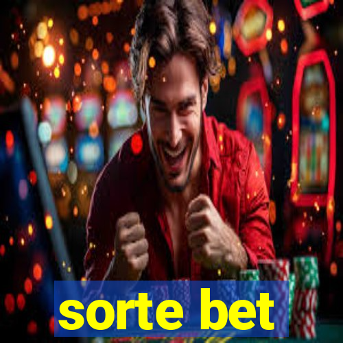 sorte bet