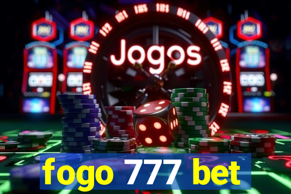 fogo 777 bet