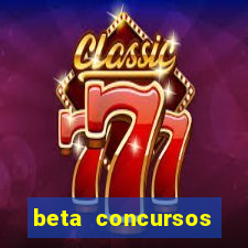 beta concursos senha apostila