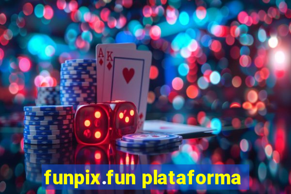 funpix.fun plataforma