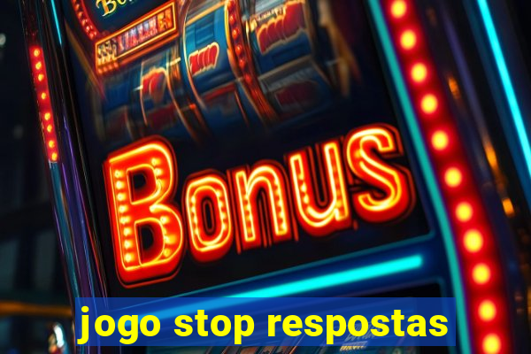 jogo stop respostas