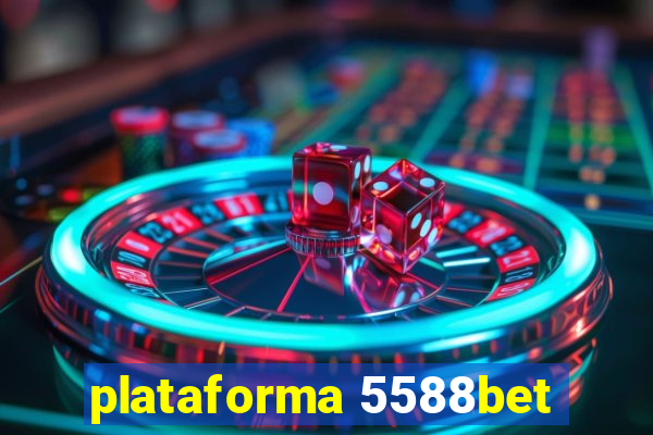 plataforma 5588bet