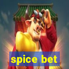 spice bet