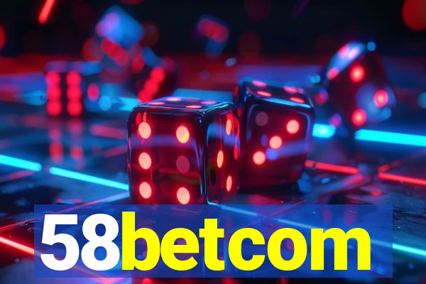 58betcom