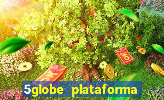 5globe plataforma de jogos