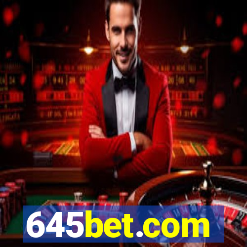 645bet.com