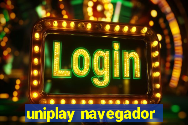 uniplay navegador