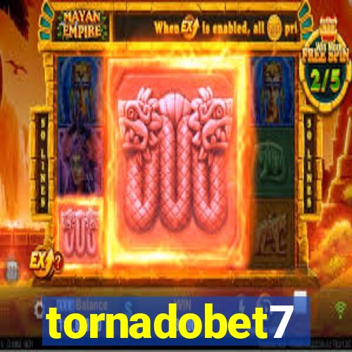 tornadobet7