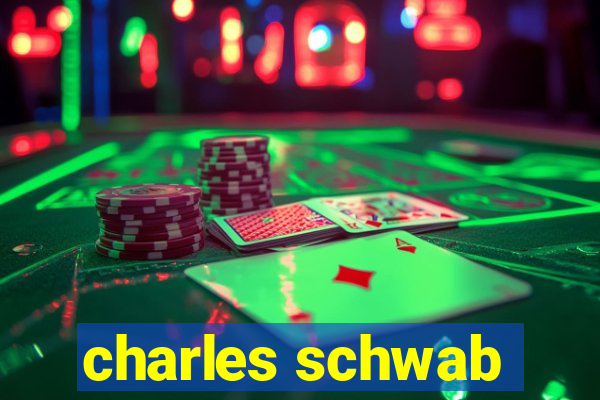 charles schwab