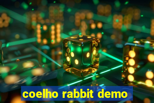 coelho rabbit demo