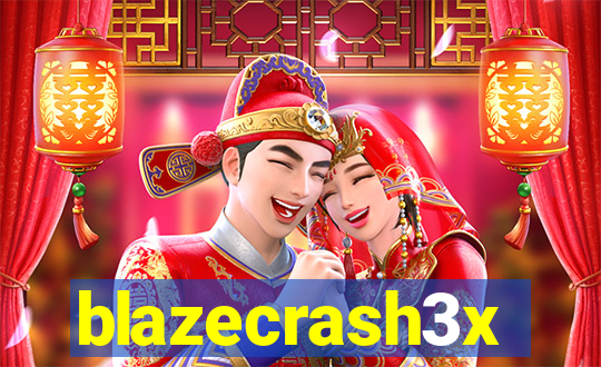 blazecrash3x