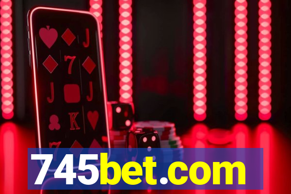 745bet.com