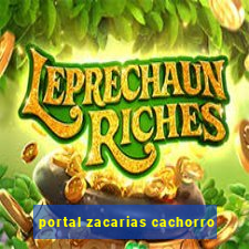 portal zacarias cachorro