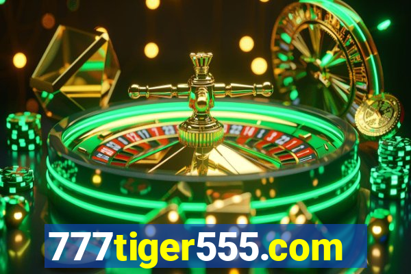 777tiger555.com