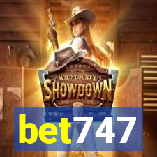 bet747