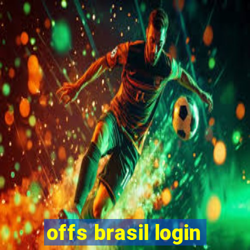 offs brasil login