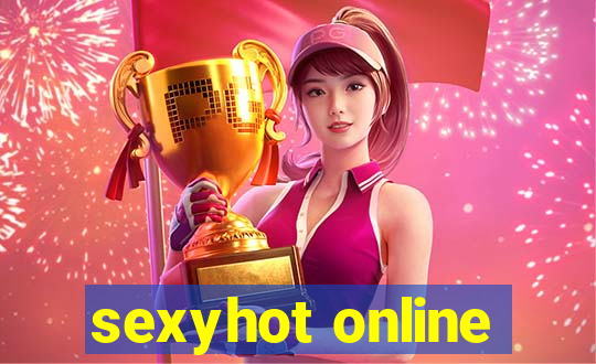 sexyhot online