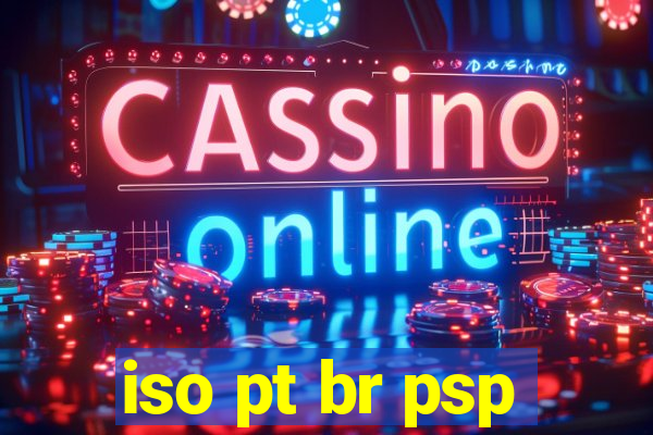 iso pt br psp