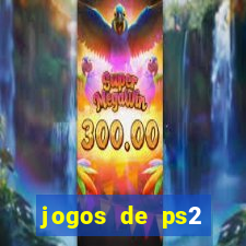 jogos de ps2 formato iso