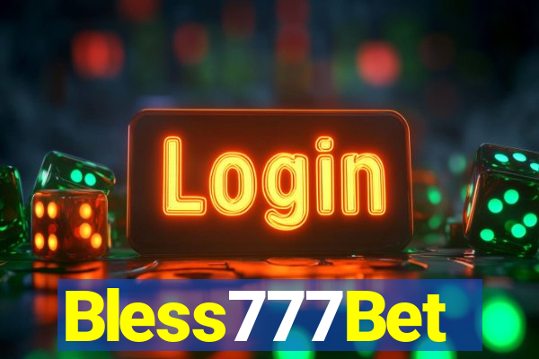 Bless777Bet