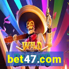 bet47.com