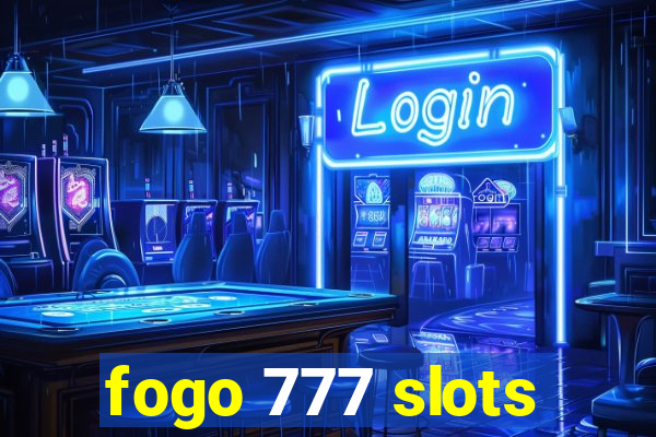 fogo 777 slots