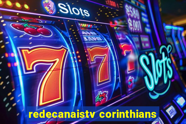 redecanaistv corinthians