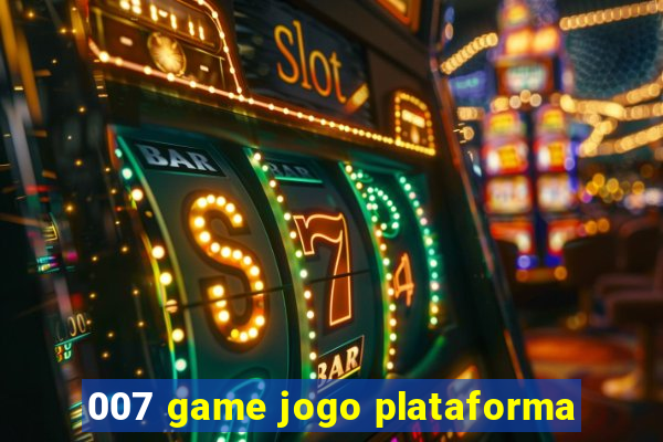 007 game jogo plataforma