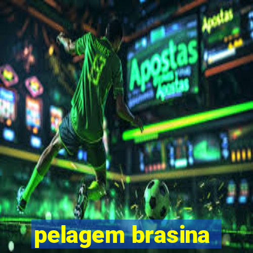 pelagem brasina