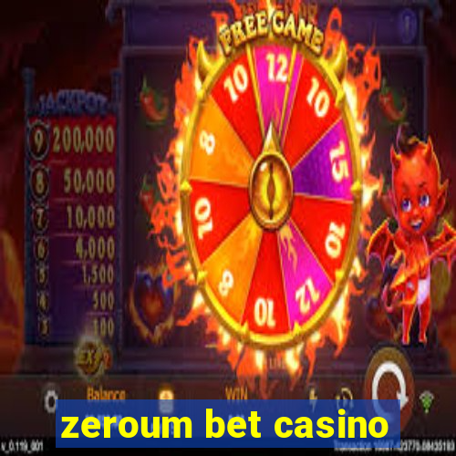 zeroum bet casino