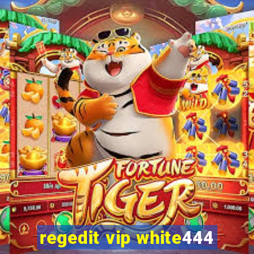 regedit vip white444