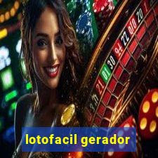 lotofacil gerador