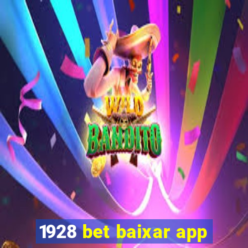 1928 bet baixar app