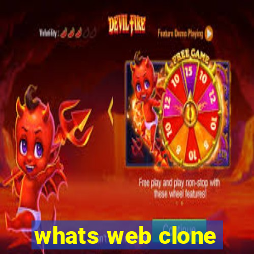 whats web clone