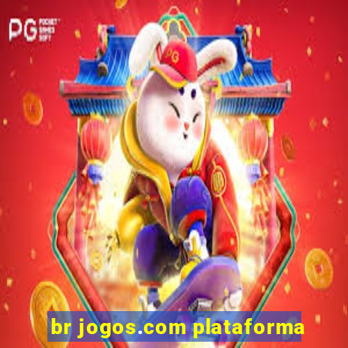 br jogos.com plataforma