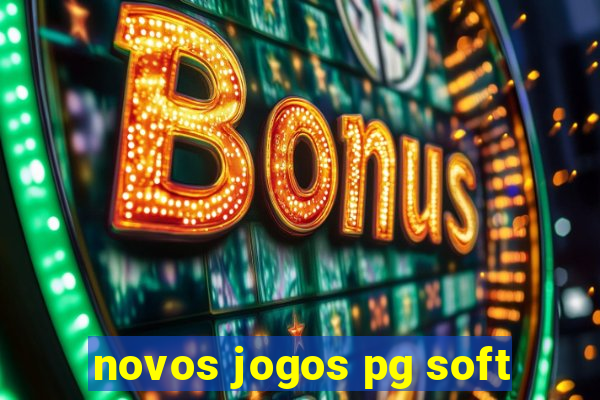 novos jogos pg soft