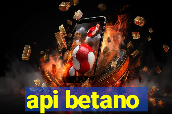 api betano