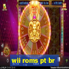 wii roms pt br