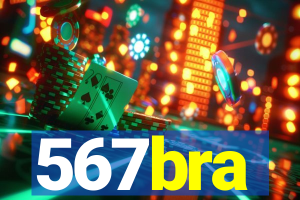 567bra