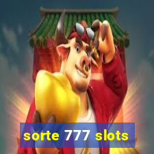 sorte 777 slots