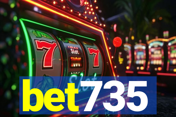 bet735