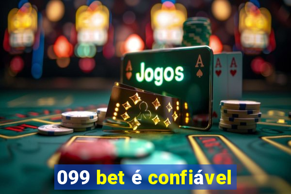 099 bet é confiável