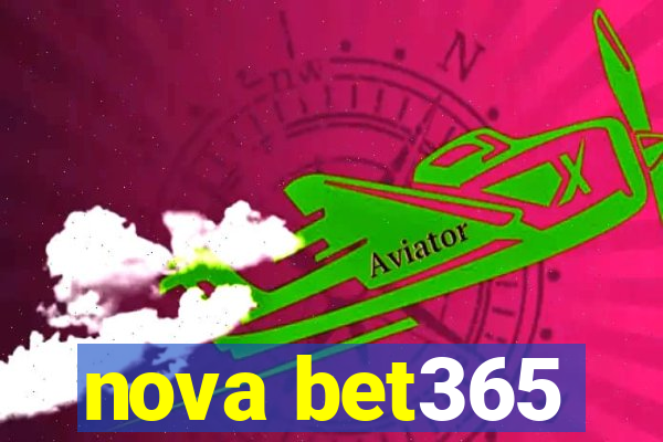 nova bet365